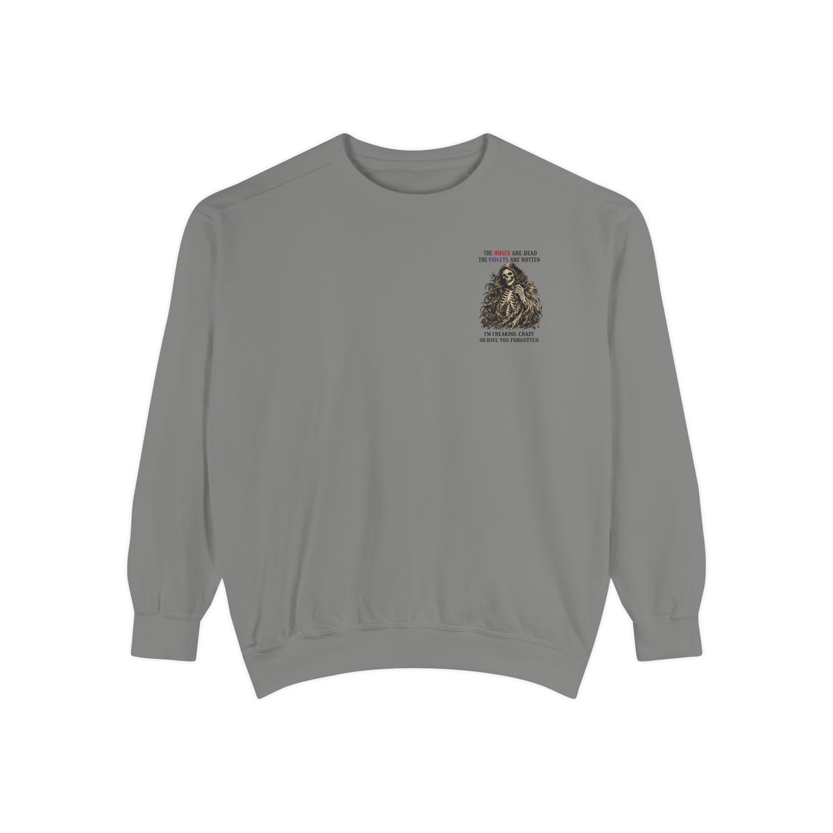 roses Unisex Garment-Dyed Sweatshirt