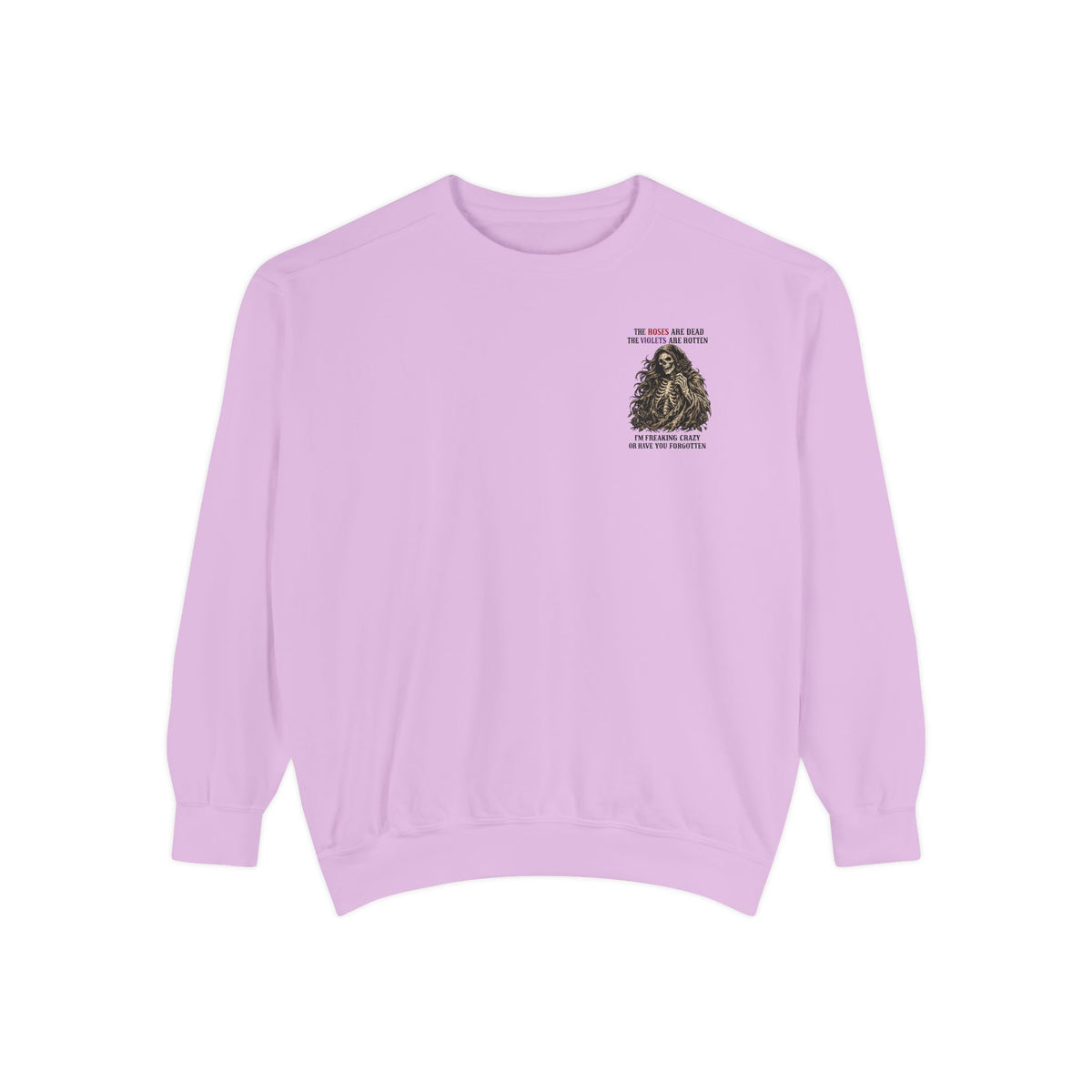 roses Unisex Garment-Dyed Sweatshirt