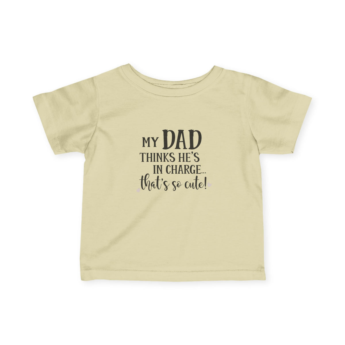dad in charge Infant Fine Jersey Tee