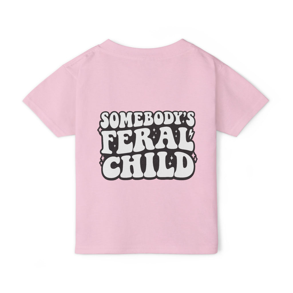 Somebody's feral child Toddler T-shirt
