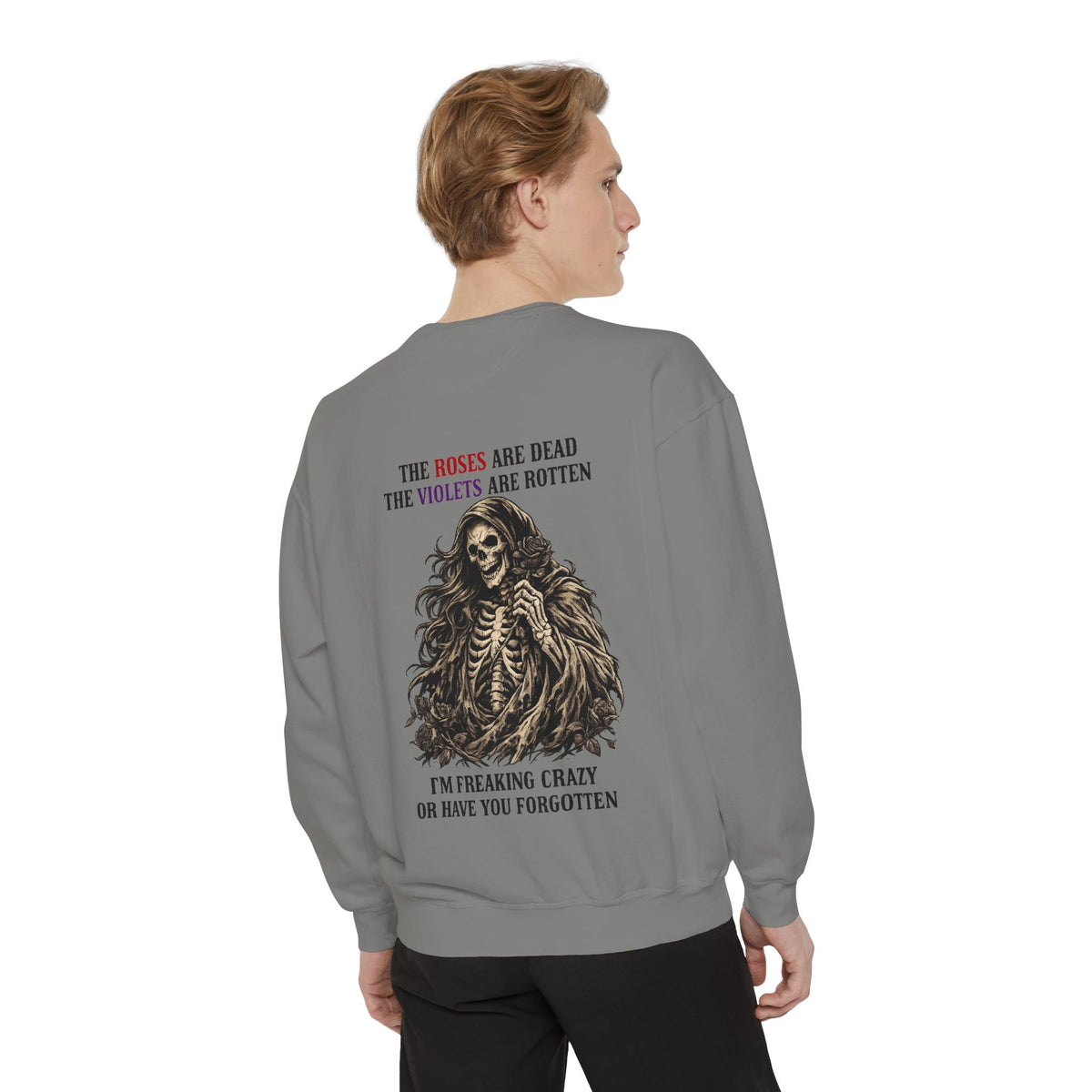 roses Unisex Garment-Dyed Sweatshirt