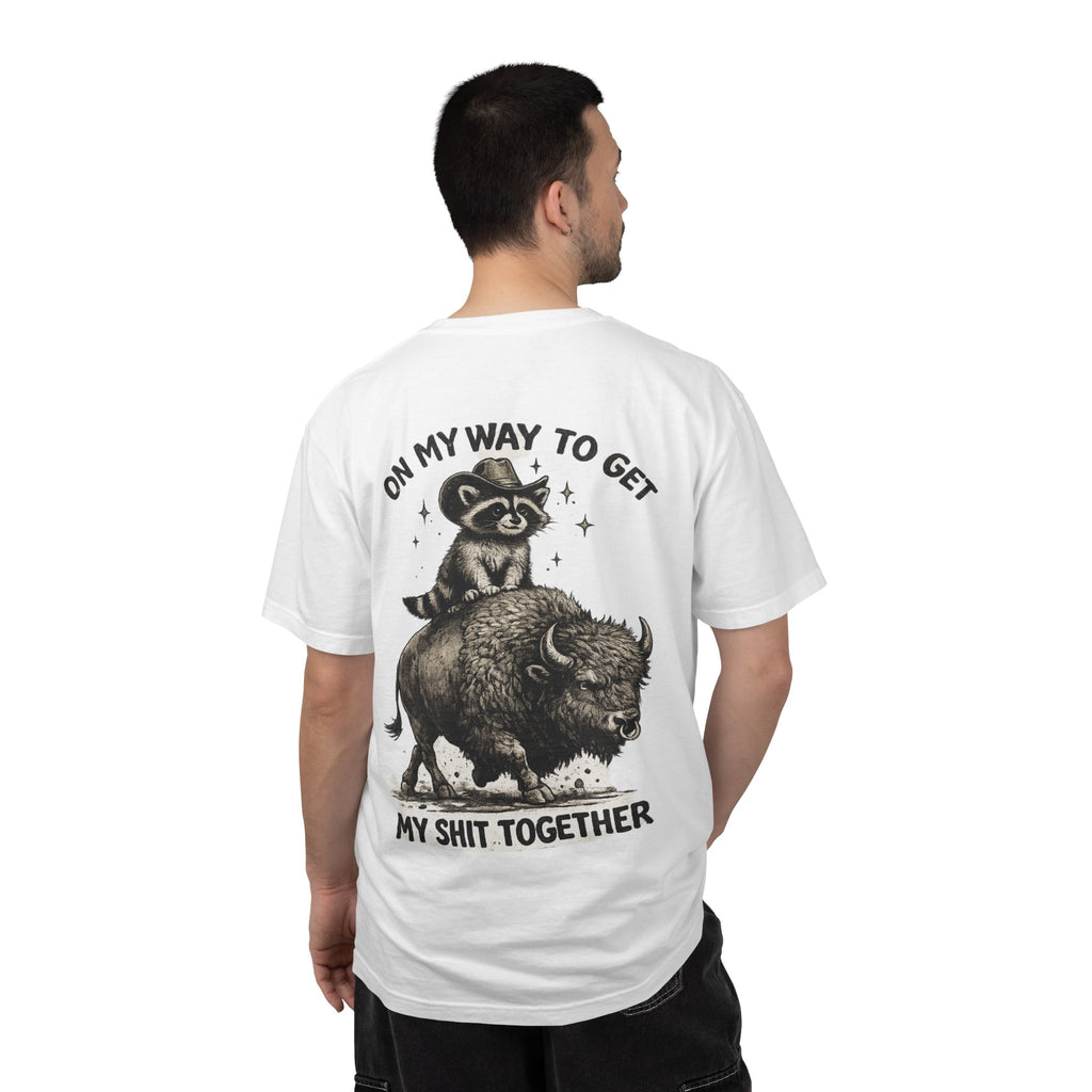 Get my shit together Garment-Dyed T-shirt