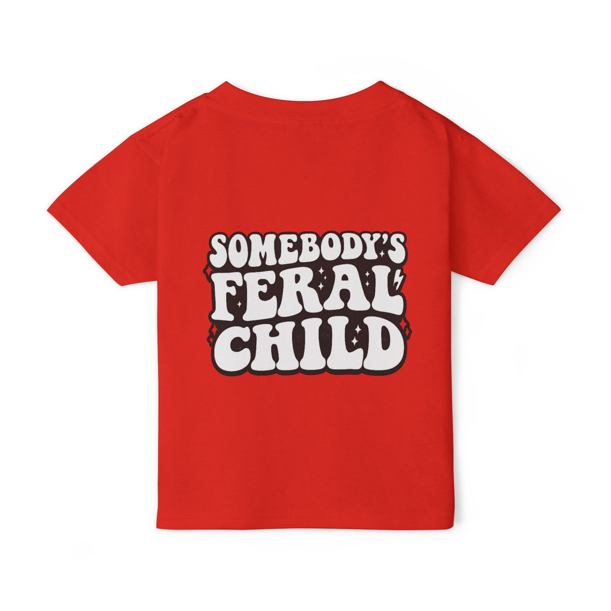 Somebody's feral child Toddler T-shirt
