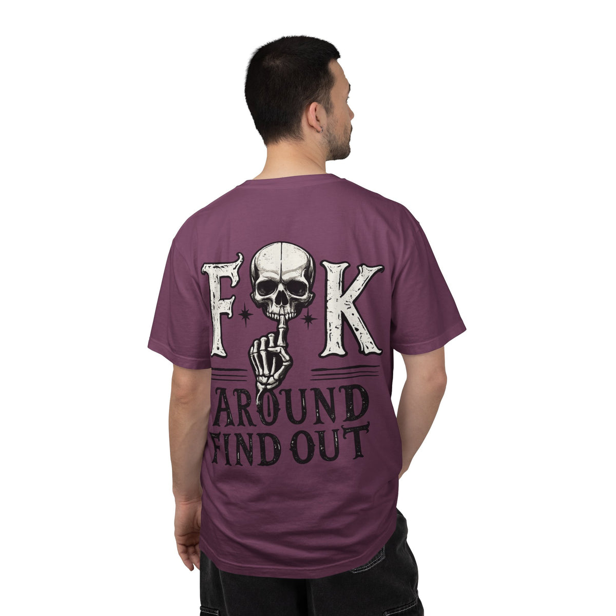 Fck around find out Unisex Garment-Dyed T-shirt