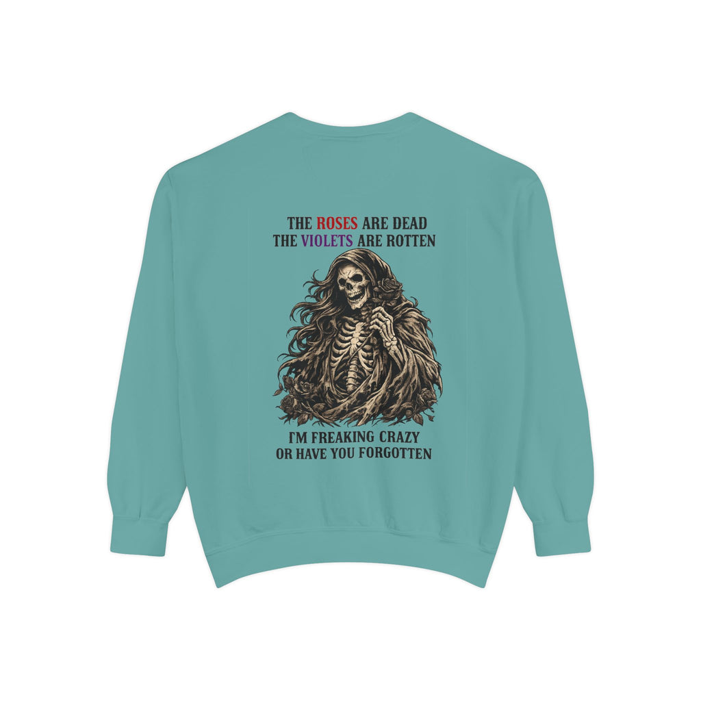 roses Unisex Garment-Dyed Sweatshirt
