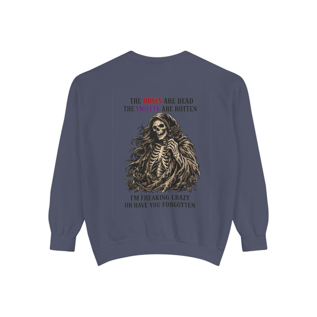 roses Unisex Garment-Dyed Sweatshirt