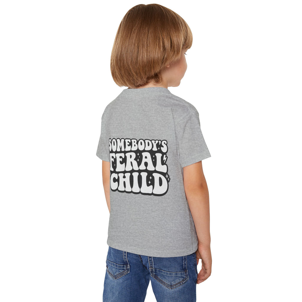 Somebody's feral child Toddler T-shirt