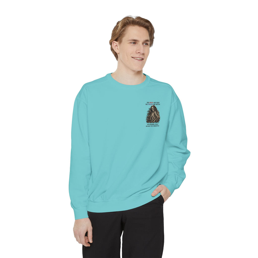 roses Unisex Garment-Dyed Sweatshirt
