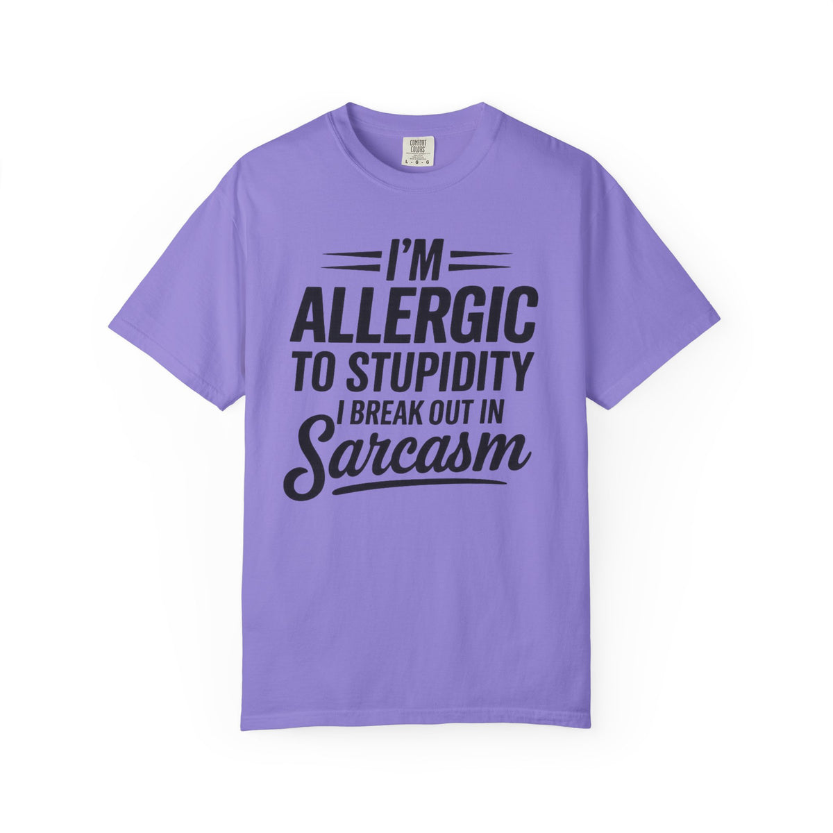 Im Allergic Unisex Garment-Dyed T-shirt