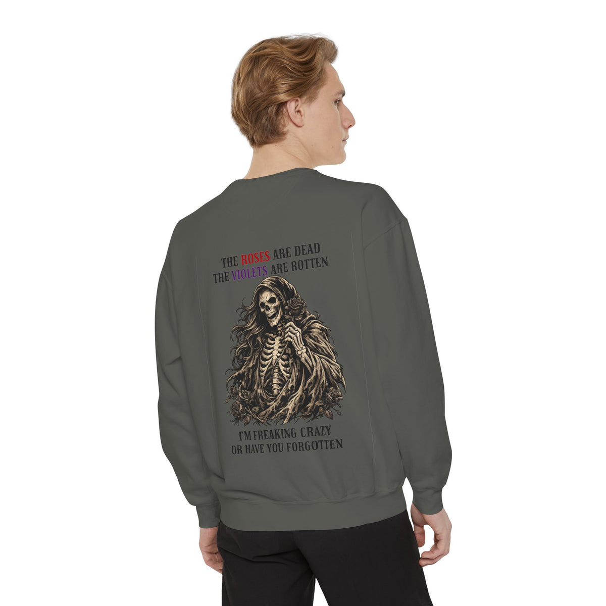 roses Unisex Garment-Dyed Sweatshirt