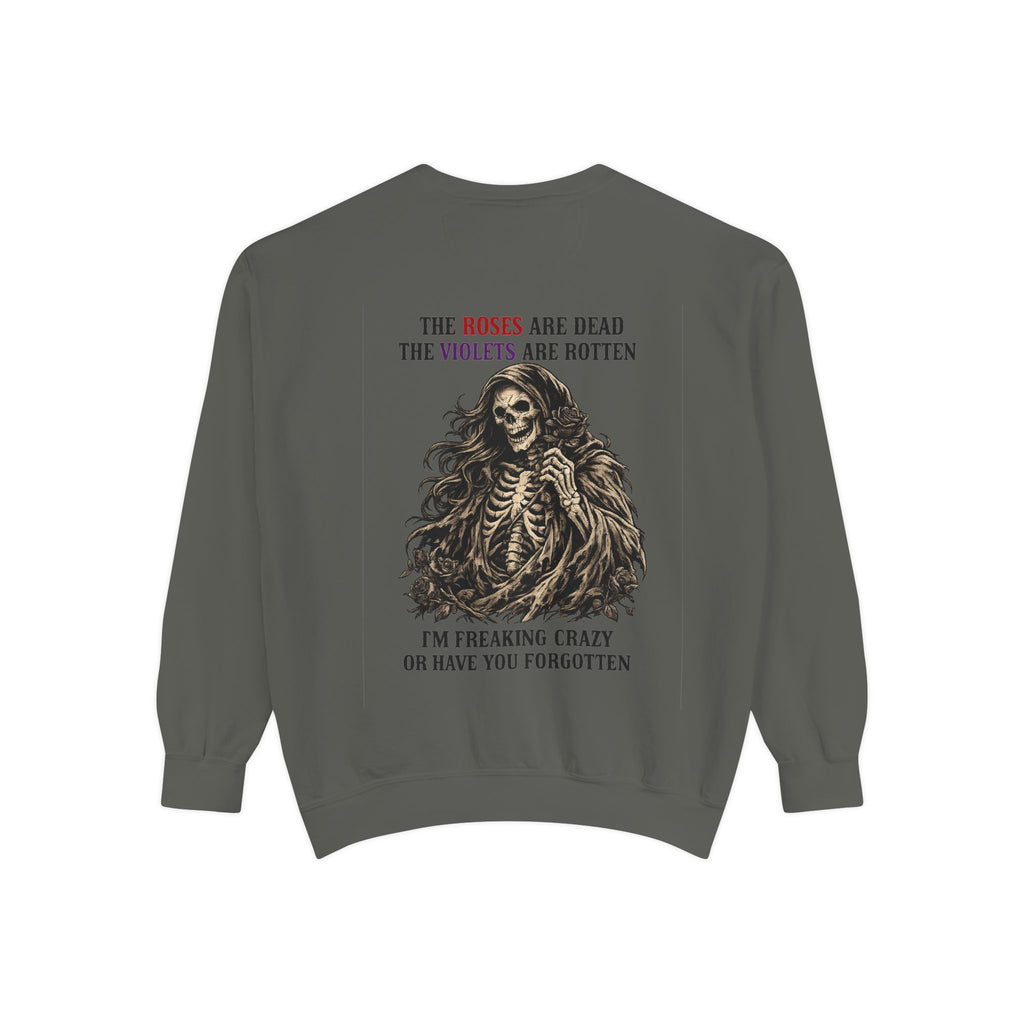 roses Unisex Garment-Dyed Sweatshirt