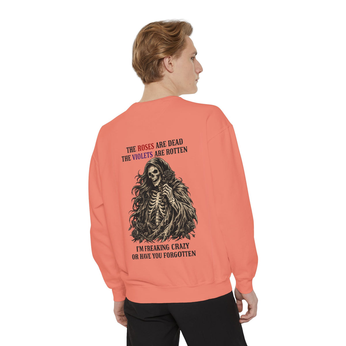 roses Unisex Garment-Dyed Sweatshirt