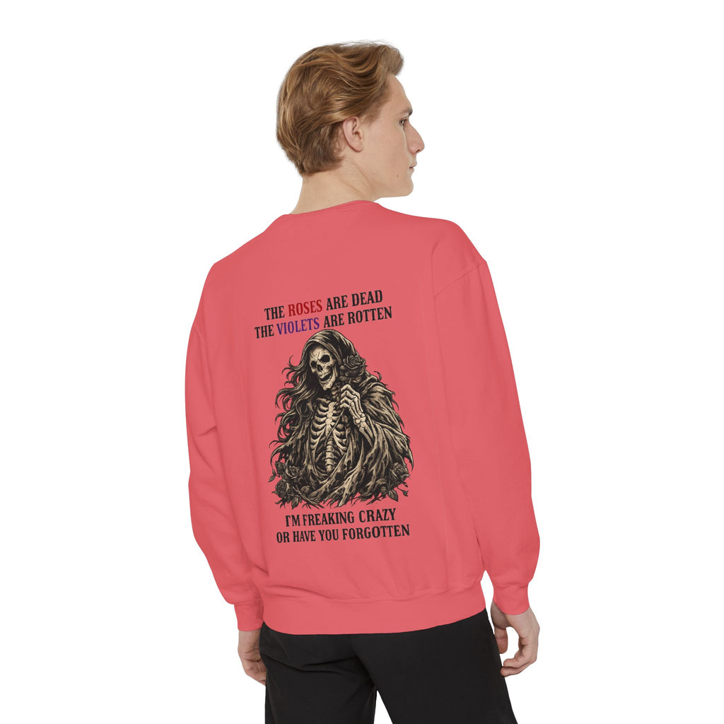 roses Unisex Garment-Dyed Sweatshirt