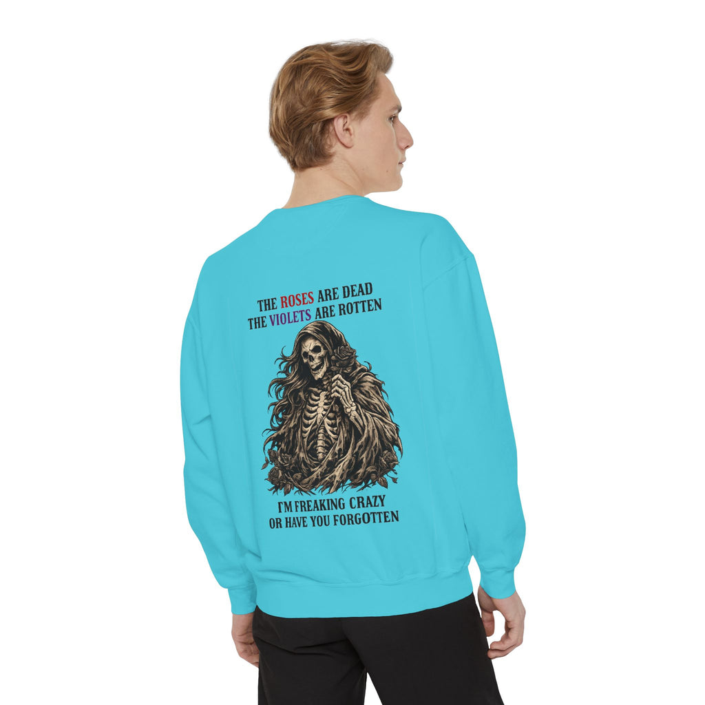 roses Unisex Garment-Dyed Sweatshirt
