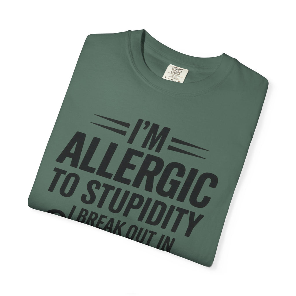 Im Allergic Unisex Garment-Dyed T-shirt
