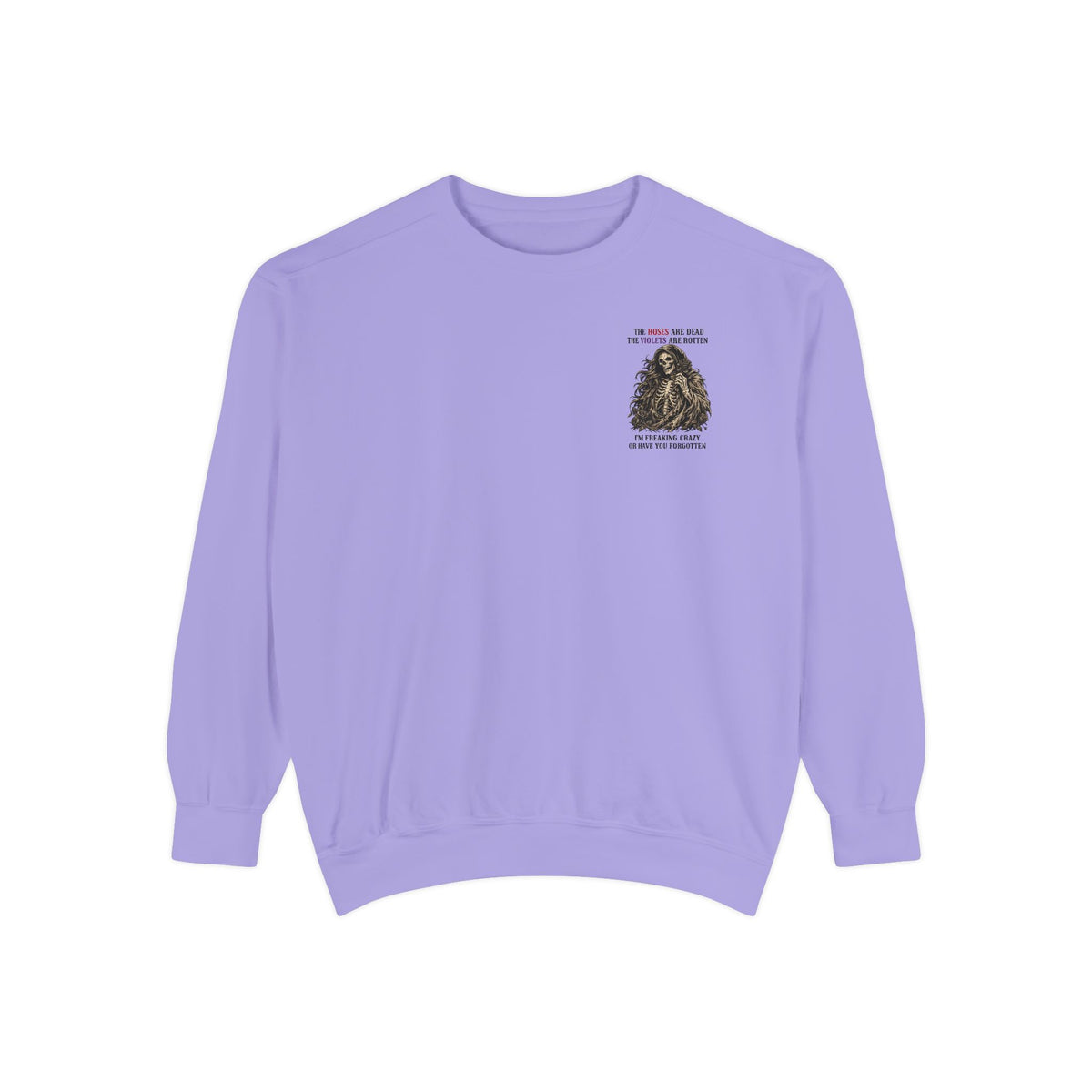 roses Unisex Garment-Dyed Sweatshirt