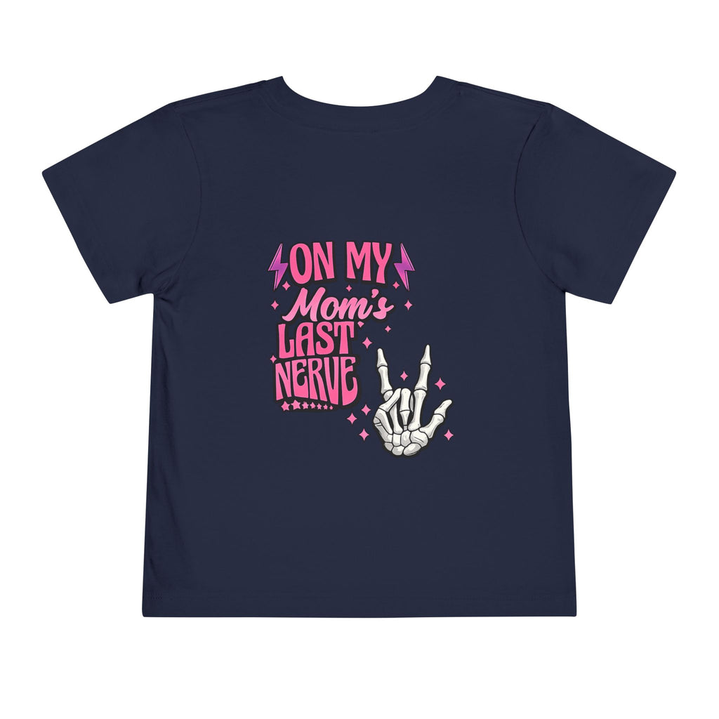 Last nerve Toddler Short Sleeve Tee