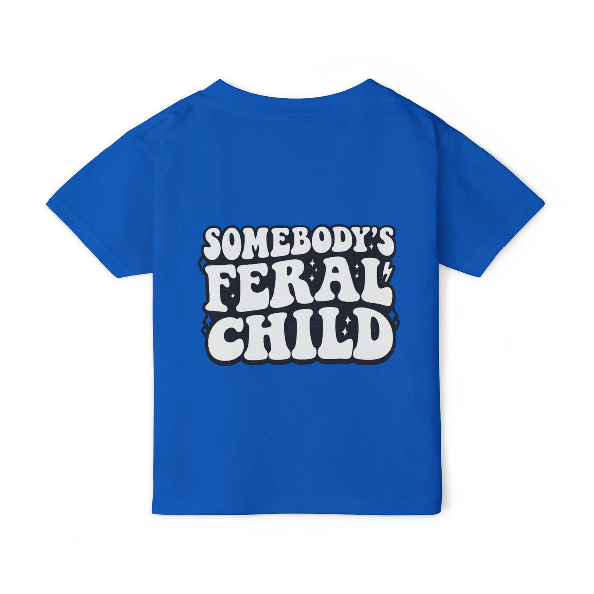 Somebody's feral child Toddler T-shirt
