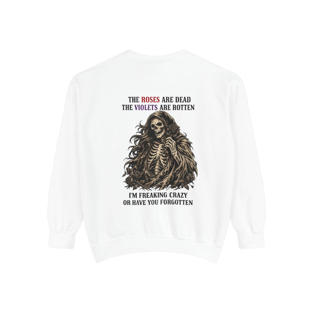 roses Unisex Garment-Dyed Sweatshirt
