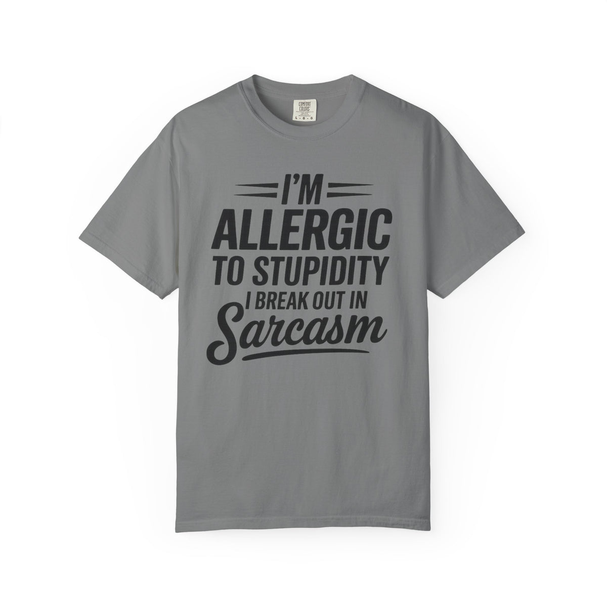 Im Allergic Unisex Garment-Dyed T-shirt