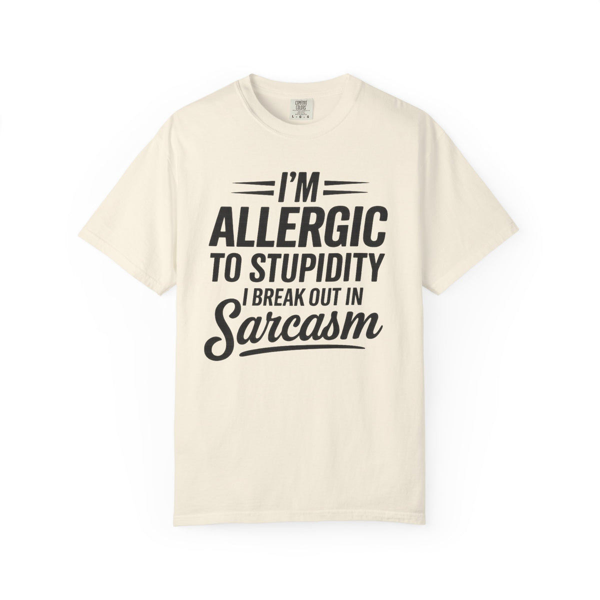 Im Allergic Unisex Garment-Dyed T-shirt